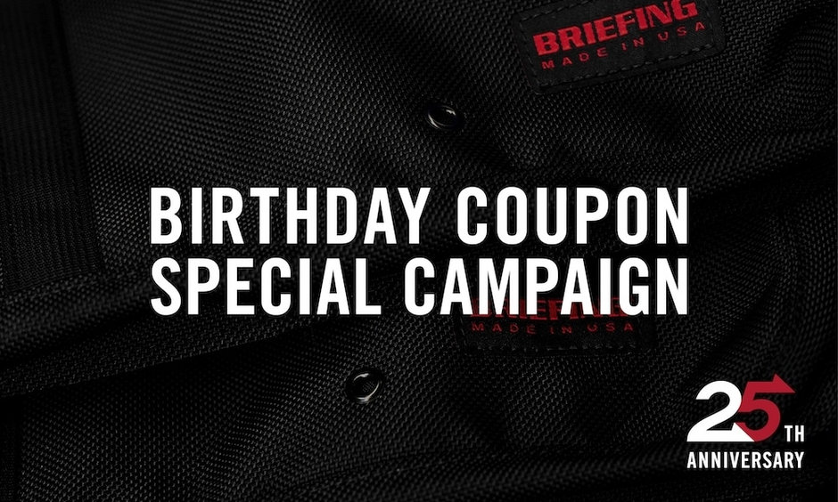 25TH ANNIVERSARY限定！ BIRTHDAY COUPON SPECIAL CAMPAIGN